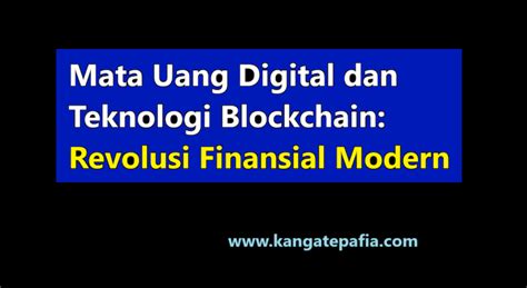 Blockchain: Revolusi Uang & Sistem Keuangan
