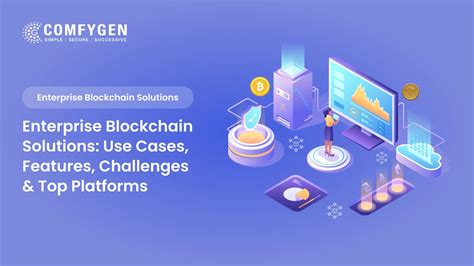 Enterprise Blockchain Solutions