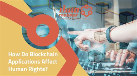 Blockchain Technology for Human Rights Protection