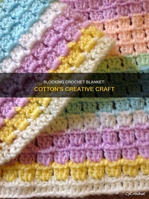 Blocking Crochet Blanket