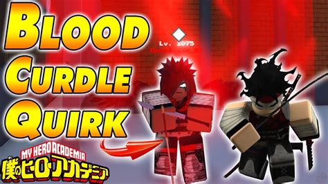 Blood Curdle Quirk Showcase in Roblox - YouTube