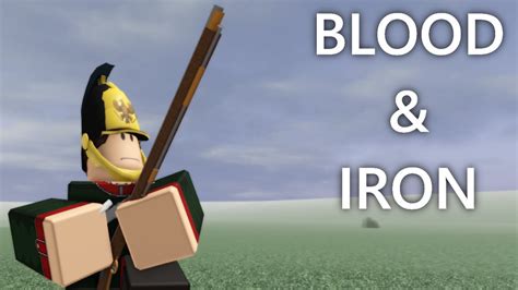 Blood and Iron - Roblox