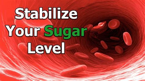 Blood Sugar Levels Stabilize