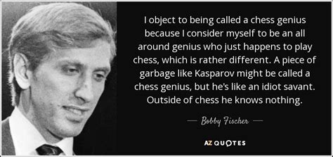 Bobby Fischer Quotes