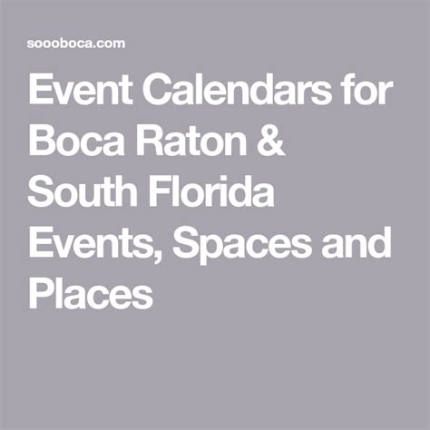 Boca Raton Entertainment Calendar