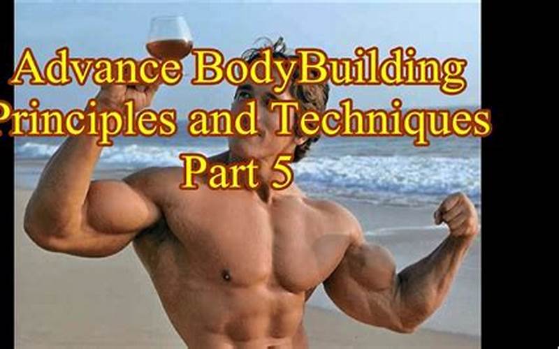 Body Building Principles