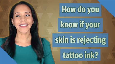 The Art of Rejection: Understanding Why Your Body May Reject Tattoo Ink