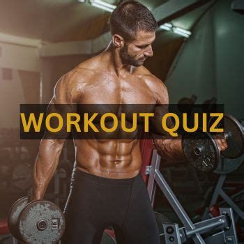 Bodybuilding Workout Quiz