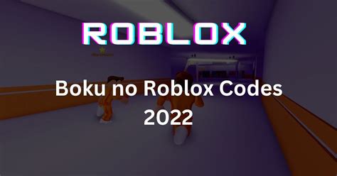 Boku No Roblox Codes 2022