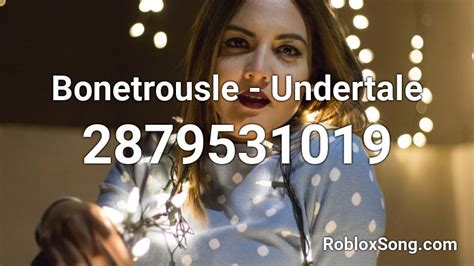 Bonetrousle - Undertale Roblox ID - Roblox music codes