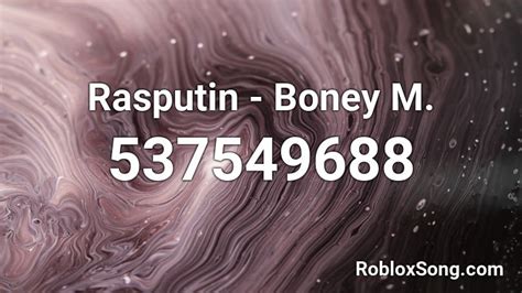 Boney M - Rasputin - Roblox Song ID - Roblox Music