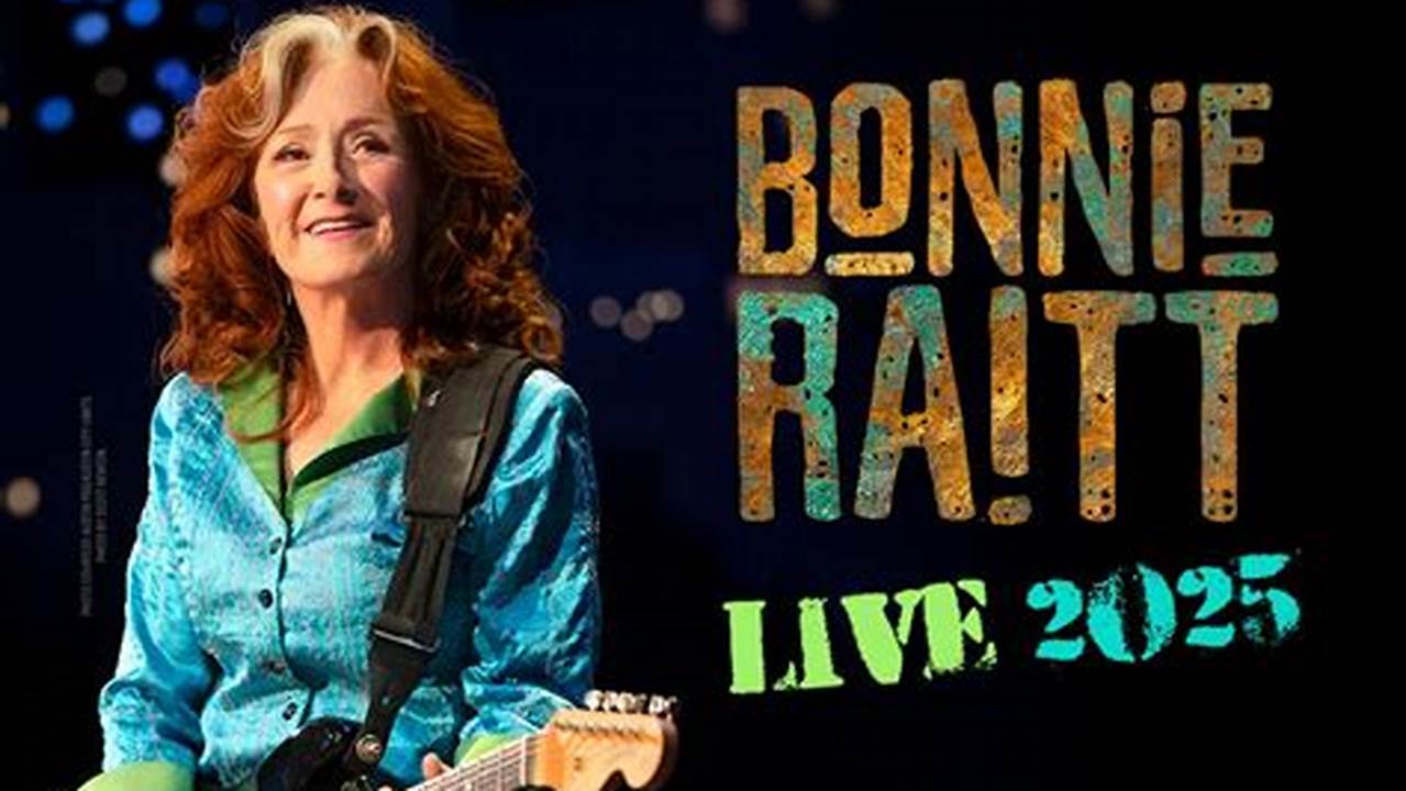 Bonnie Raitt Concerts 2025