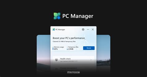 Boost Performance on Windows 11/10 With Microsoft PC Manager
