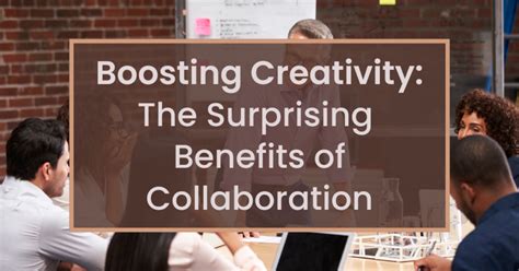 Boosting Creativity and Collaboration