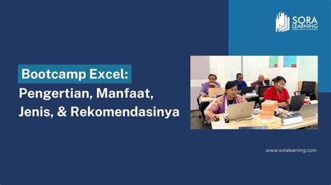 Bootcamp: Jenis, Manfaat, & Cara Memilih Terbaik.