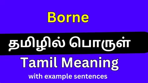 Borne Meaning In Tamil