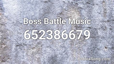Boss Battle Theme I Roblox ID - Roblox music codes