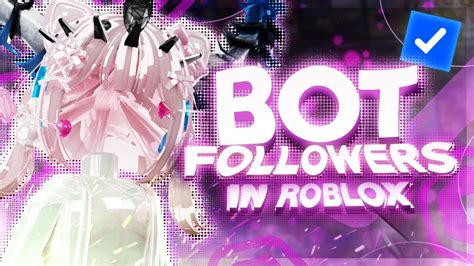 Bot Followers - Roblox