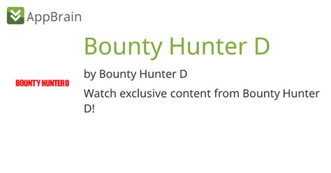 Unveiling the Ultimate Bounty Hunting Experience: Meet the Revolutionary Bounty Hunter D App!