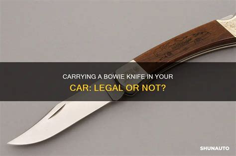 Bowie Knife Legality