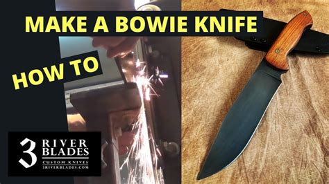 Bowie Knife Making