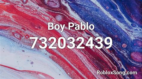 Boy Pablo Roblox ID