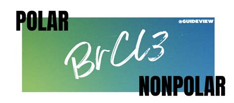BrCl3 Polarity