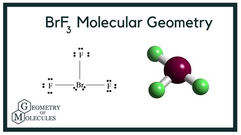 BrF3 Molecular Geometry