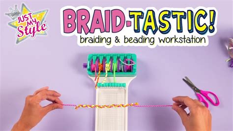 Braid-tastic!