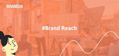 Brand reach performance