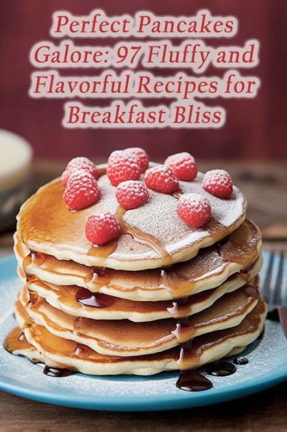 Breakfast Bliss: Fluffy Pancakes Galore