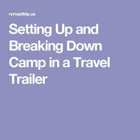 Breaking Down Camp
