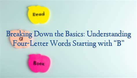 Breaking Down Common Starting Words