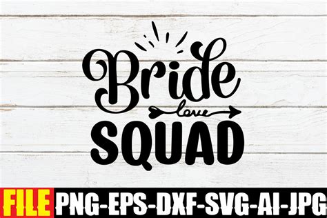 Download Bride Squad Wedding For Crafts