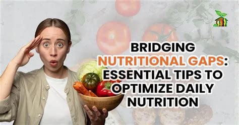 Bridging the Nutritional Gaps