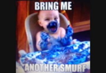Bring Me Another Smurf Baby