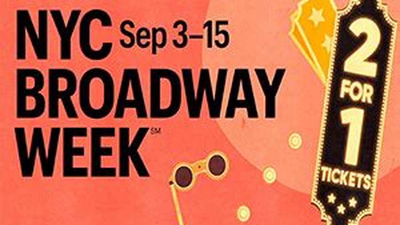 Broadway Week 2024 Promo Code December
