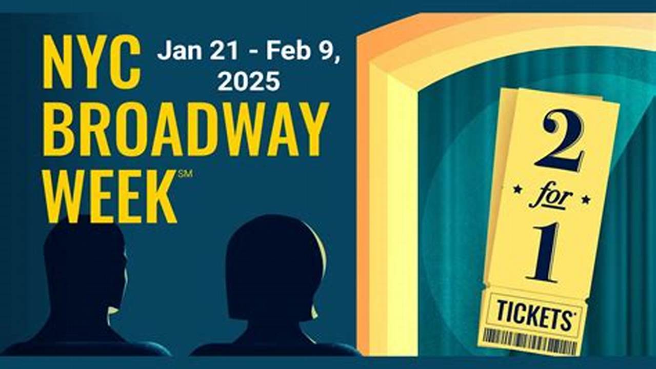 Broadway Week 2025 Promo Code Tickets