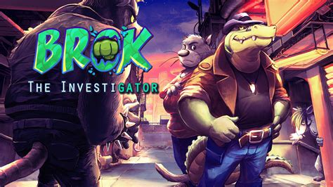 BROK the InvestiGator dévoile un nouveau trailer et du gameplay