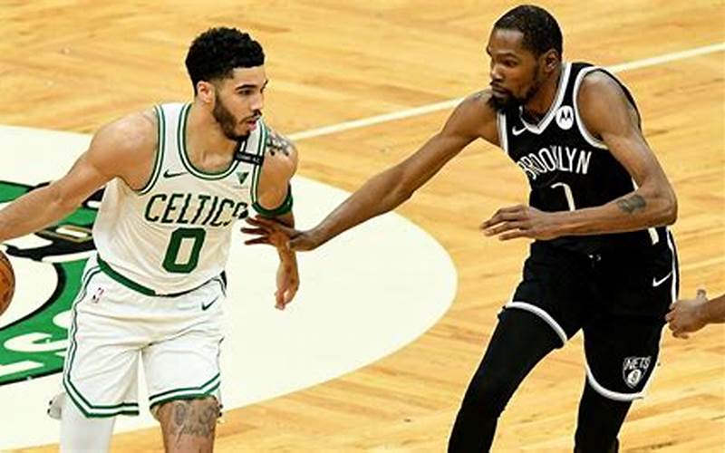 Brooklyn Nets Vs Boston Celtics