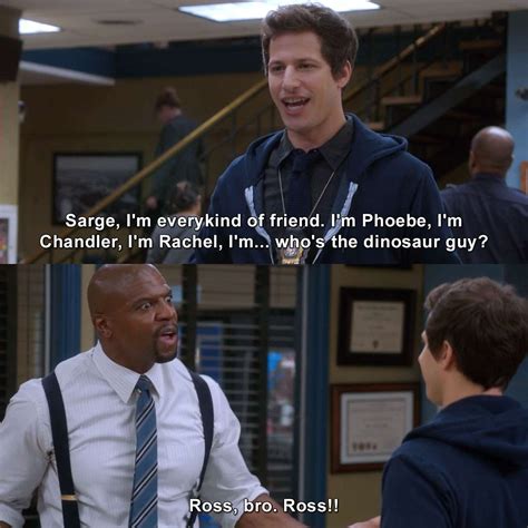 Brooklyn 99 Friendship Quotes