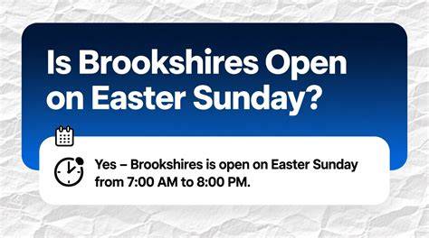 Brookshires Easter Hours