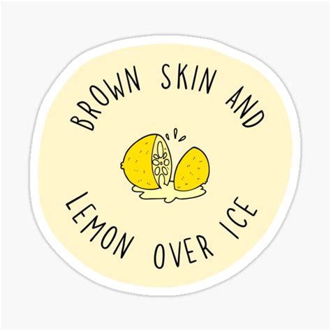 Indulge in the Citrusy Delight of Brown Skin and Lemon Over Ice: A Refreshing Summer Treat!