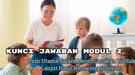 Buat Poin-poin Utama di Kunci Jawaban