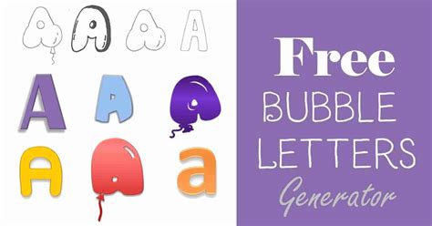 Bubble Letter Maker Printable