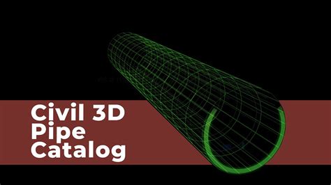 Building Civil 3d Pipe Network Catalog