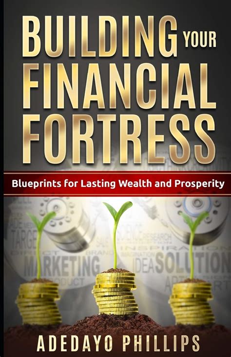 Building Your Financial Fortress