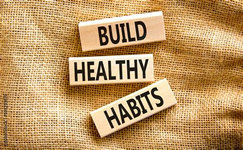 Building a Foundation for Healthy Habits
