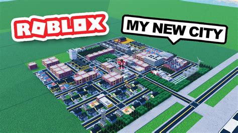 Building a NEW CITY in Roblox Mini Cities - YouTube