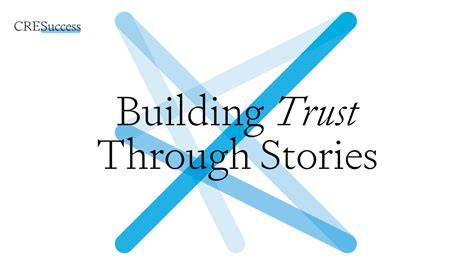 Building trust through stories